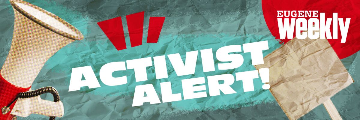 Activist Alert